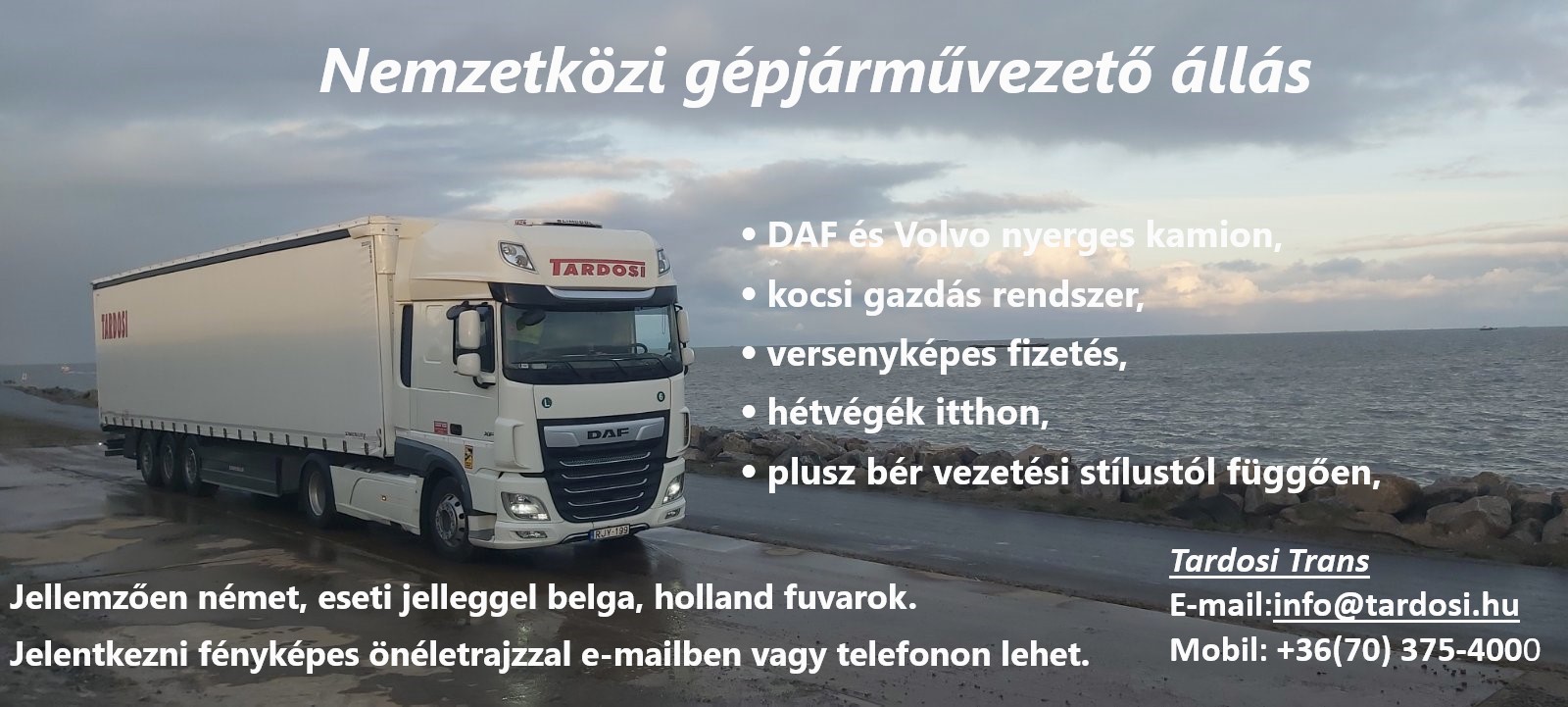 Nemzetközi fuvarra keresünk sofőr kollégát
